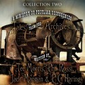 A Ministry of Peculiar Occurrences: Tales from the Archives, Collection 2 - Tee Morris, Phil Rossi, Jack Mangan, P.C. Haring, Philippa Ballantine