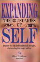 Expanding the Boundaries of Self Beyond the Limit of Traditional Thought: Discovering the Magic Within - Oliver H. Jobson, Drollene P. Brown