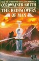 The Rediscovery of Man - Cordwainer Smith