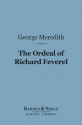 The Ordeal of Richard Feverel (Barnes & Noble Digital Library) - George Meredith