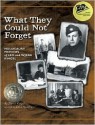 What They Could Not Forget - Nancy Ringel, Mark Buchanan