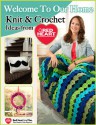 Welcome to Our Home - Knit and Crochet Ideas from Red Heart - Editors of FaveCrafts