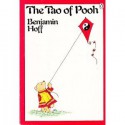 The Tao of Pooh - Benjamin Hoff, Ernest H. Shepard