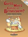 Guess Who's Coming to Bethlehem? - Jill Gallina, Michael Gallina