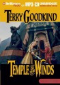 Temple of the Winds (Sword of Truth, #4) - Terry Goodkind, Dick Hill