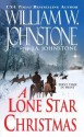 A Lone Star Christmas - William W. Johnstone, J.A. Johnstone