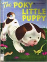 The Poky Little Puppy - Janette Sebring Lowrey, Gustaf Tenggren