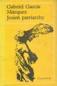 Jesień patriarchy - Gabriel García Márquez