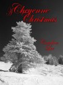 A Cheyenne Christmas - Caroline Lee