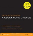 A Clockwork Orange Low Price CD: A Clockwork Orange Low Price CD - Anthony Burgess, Tom Hollander