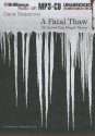 A Fatal Thaw - Dana Stabenow, Marguerite Gavin