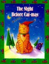 The Night Before Cat-Mas [With Ribbon with 24k Gold Plated Charm] - Virginia Unser, Karen Anagnost