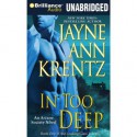 In Too Deep (Looking Glass Trilogy, #1; Arcane Society, #10) - Jayne Ann Krentz, Joyce Bean