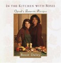 In the Kitchen with Rosie - Rosie Daley