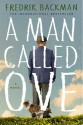 A Man Called Ove - Fredrik Backman