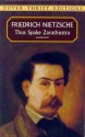 Thus Spake Zarathustra: A Book for All and None (kindle) - Friedrich Nietzsche