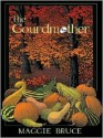 The Gourdmother - Maggie Bruce