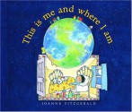 This Is Me and Where I Am - Joanne Fitzgerald