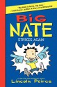 Big Nate Strikes Again - Lincoln Peirce, Sasha Illingworth