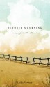 October Mourning: A Song for Matthew Shepard - Lesléa Newman