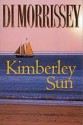 Kimberley Sun - Di Morrissey