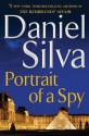 Portrait of a Spy - Daniel Silva