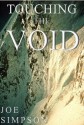 Touching the Void - Joe Simpson, Tony Colwell, Chris Bonington