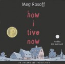 How I Live Now - Meg Rosoff, Kim Mai Guest