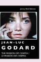 Jean-Luc Godard: The Passion of Cinema / Le Passion de Cinma - Jeremy Mark Robinson