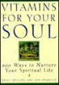 Vitamins for Your Soul - Ann Spangler, Traci Mullins