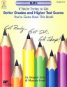 If You're Trying to Get Better Grades and Higher Test Scores in Math You've Gotta Have This Book! - Imogene Forte, Marge Frank