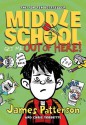 Middle School: Get Me Out of Here!: (Middle School 2) (Middle School Series) - James Patterson