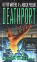 Deathport (Horror Writers of America) - Nancy Kilpatrick, Don D'Ammassa, Chet Williamson, Clark Perry, Edo Van Belkom, Peter Crowther, Lawrence Watt-Evans, Ramsey Campbell, Chelsea Quinn Yarbro, Charles L. Grant, Adam-Troy Castro, P.D. Cacek, Steve Rasnic Tem, David Niall Wilson, Michael A. Arnzen, Les Daniel