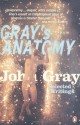 Gray's Anatomy: Selected Writings - John Nicholas Gray