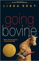 Going Bovine - Libba Bray