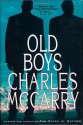 Old Boys (Paul Christopher, #09) - Charles McCarry