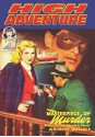 High Adventure #129 - Robert Wallace, Wayland Rice, Norman Daniels, Robert Sidney Bowen, John L. Benton, John P. Gunnison, Rudolph Belarski