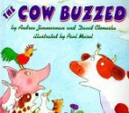 The Cow Buzzed - Andrea Zimmerman, David Clemesha, Paul Meisel