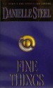 Fine Things - Danielle Steel