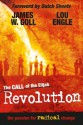 The Call of the Elijah Revolution - James W. Goll, Lou Engle