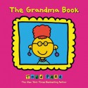 The Grandma Book - Todd Parr