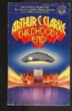 Childhood's End - Arthur C. Clarke