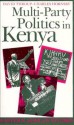 Multi-Party Politics In Kenya - David Throup, Charles Hornsby