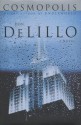 Cosmopolis - Don DeLillo