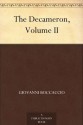 The Decameron, Volume II - Giovanni Boccaccio, J. M. (James Macmullen) Rigg