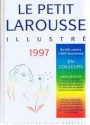 Le petit Larousse illustré 1997 (Relié) - Larousse