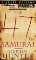 The 47th Samurai - Stephen Hunter, Buck Schirner