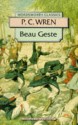 Beau Geste - P.C. Wren