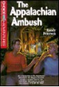 The Appalachian Ambush - Randy Petersen