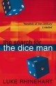 The Search For The Dice Man - Luke Rhinehart